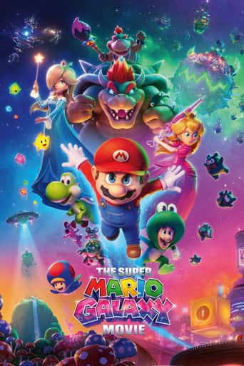 Movie poster: The Super Mario Galaxy Movie
