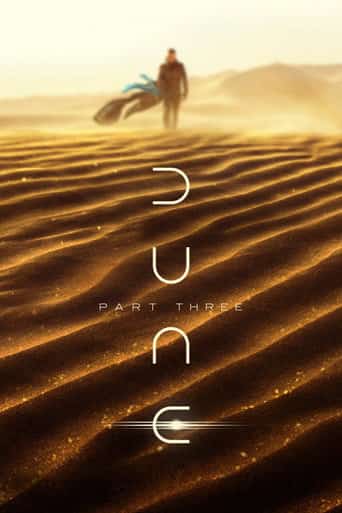 Movie poster: Dune: Part Three